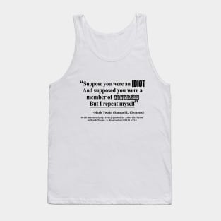 Idiot Congress Samuel L. Clemens Quote Tank Top